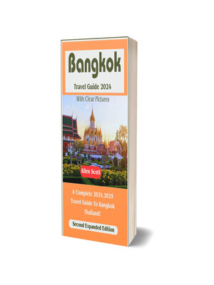 cover image of Bangkok Travel Guide 2024